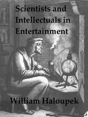 cover image of Scientists and Intellectuals in Entertainment